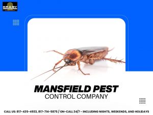 Mansfield TX Tarrant County Cockroach Control